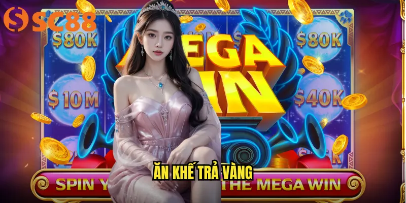 Ăn Khế Trả Vàng sc88 - Slot Cổ Tích Việt, Vàng Ròng Trao Tay 1 Ăn khế trả vàng