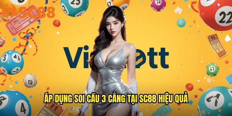 Áp dụng soi cầu 3 cẳng tại sc88 hiệu quả