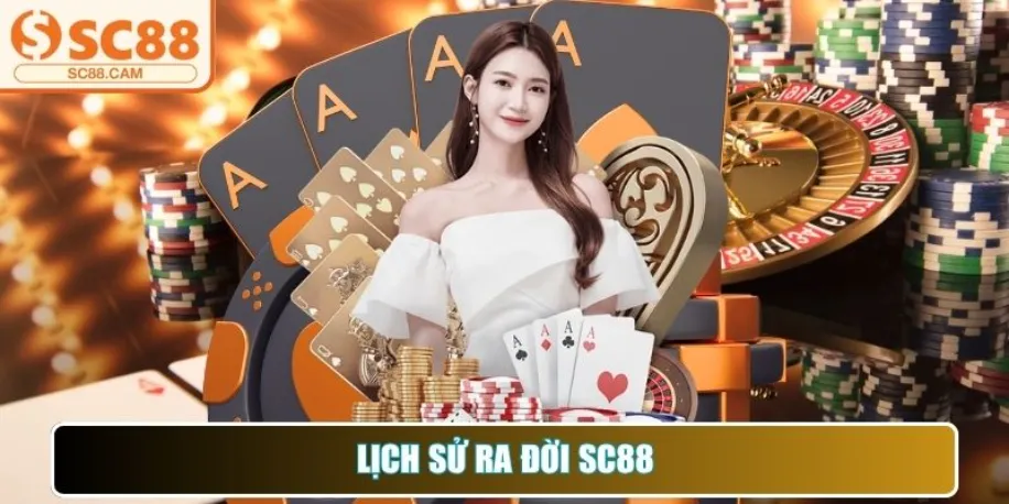 Lịch sử ra đời Sc88